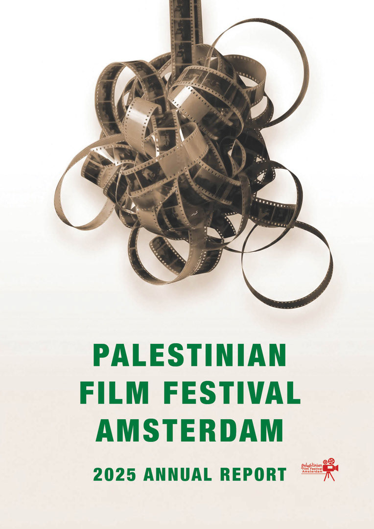 Cover design for the Palestinian Film Festival Amsterdam 2025 Annual Report, featuring green typography, film-reel imagery and the festival logo.