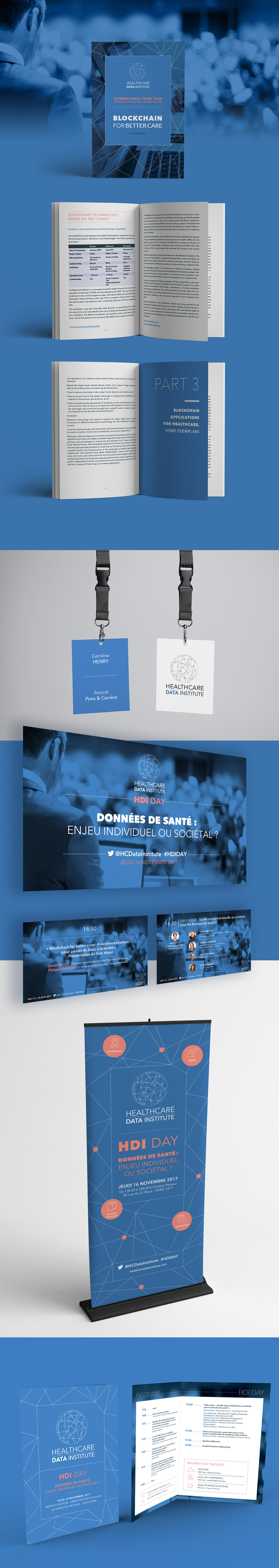 L'identité visuelle du Healthcare Data Institute est présentée au travers des différents supports de communication : maquette du livre blanc, signalétique, slides powerpoint, kakémono, programme.