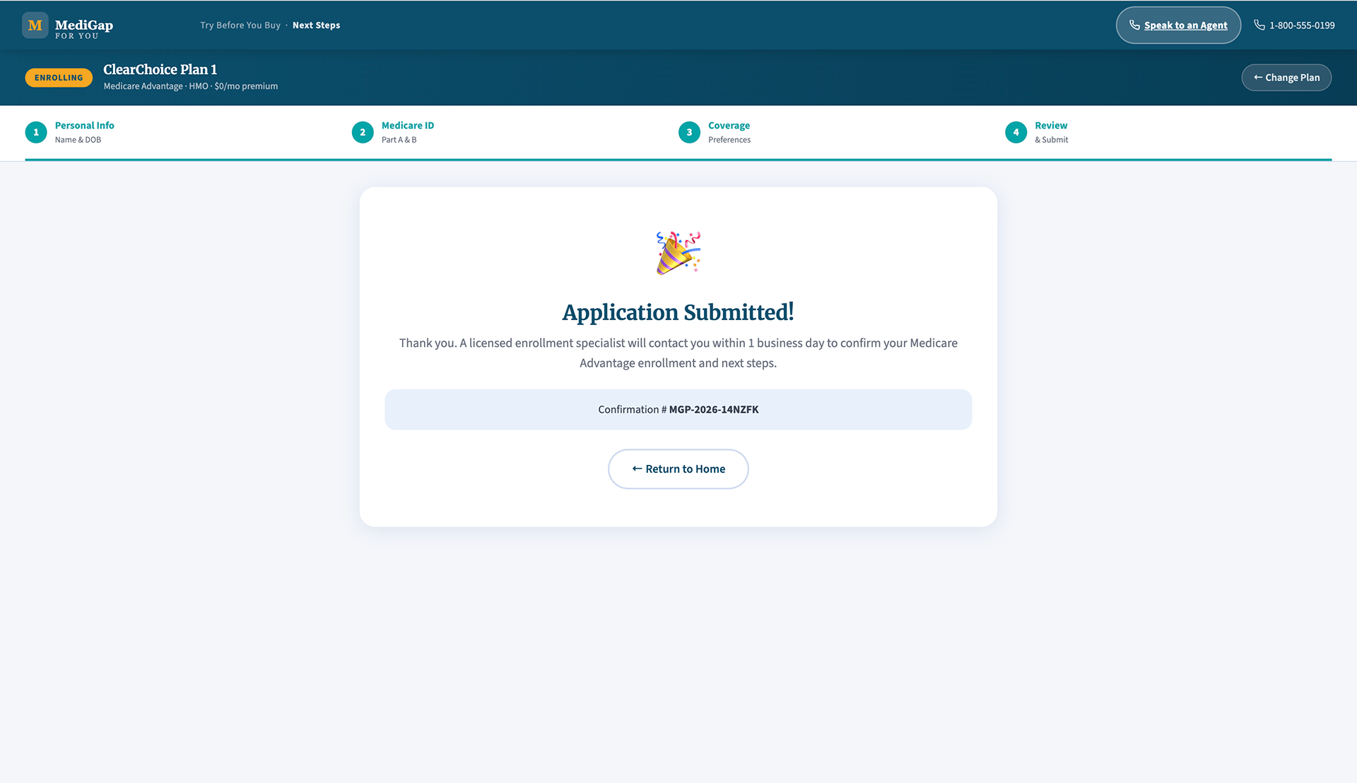 Upon completing the application, the user will get a confirmation screen.
