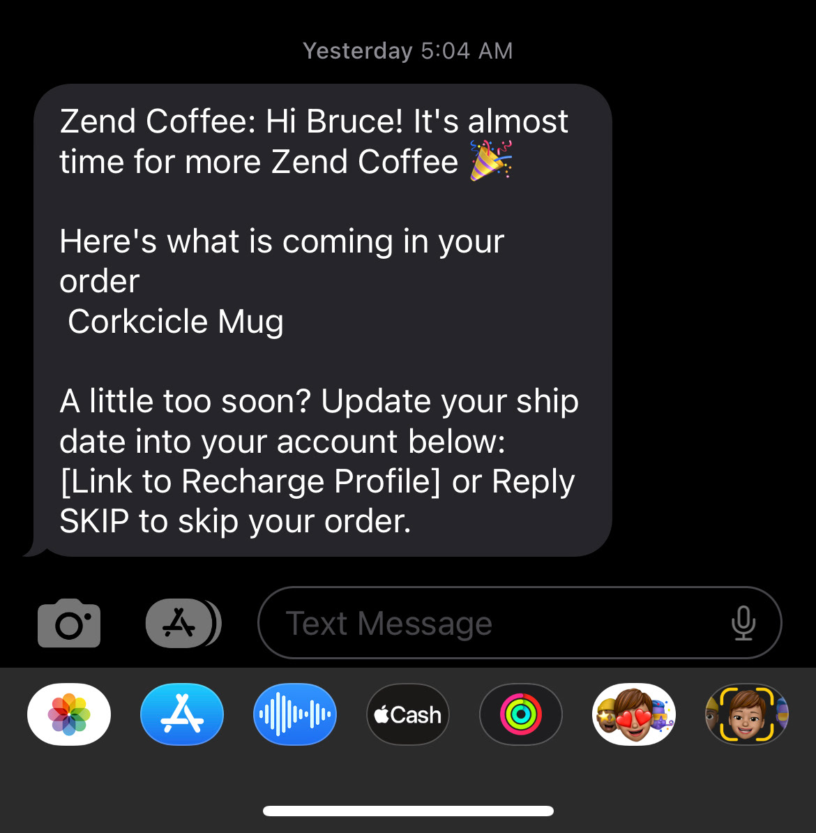 SMS Marketing sample text and example of an integration. Subscription platform and SMS platform were integrated to text customer about their upcoming order.