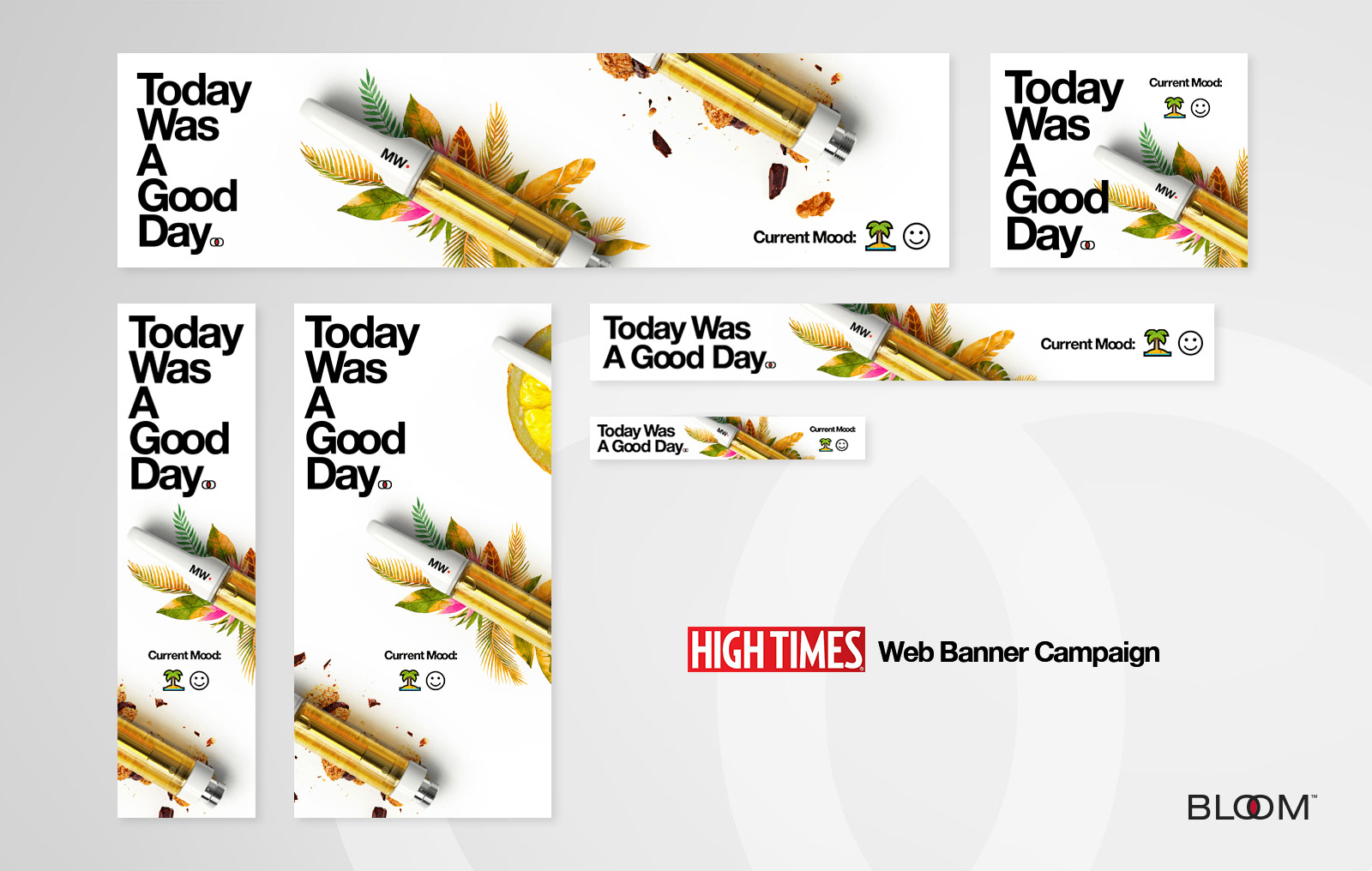 A web banner campaign featuring "Today Was A Good Day" branding with a cheerful design and a smiling emoji.