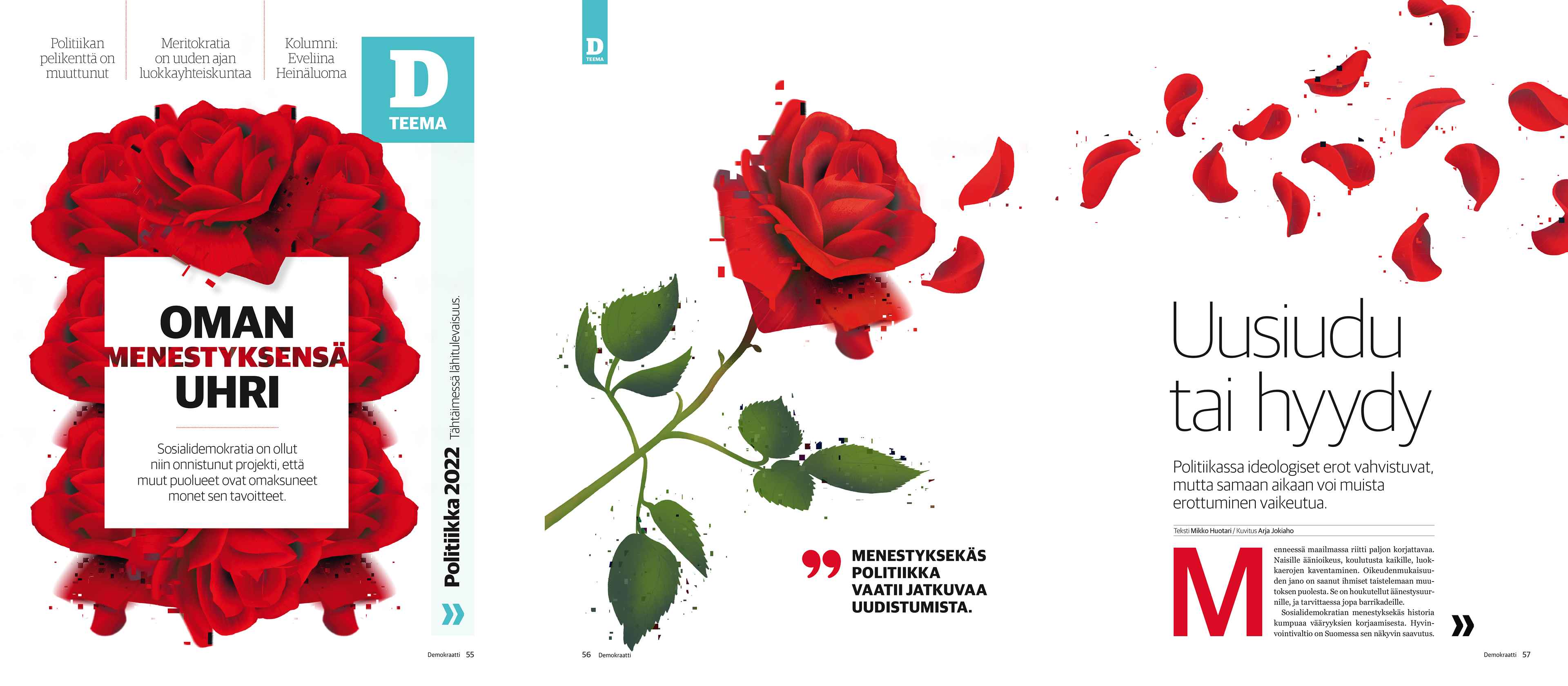 Demokraatti-lehden teema, jossa punaisia ruusuja ja irtoavia terälehtiä. Vasemmalla otsikko 'Oman menestyksensä uhri' ja teksti sosiaalidemokratian tavoitteiden omaksumisesta muissa puolueissa. Oikealla ruusun varsi kukkineen ja aukeaman yli lentäviä terälehtiä, otsikko 'Uusiudu tai hyydy' poliittisesta uudistumisen tarpeesta ja ideologisista eroista.