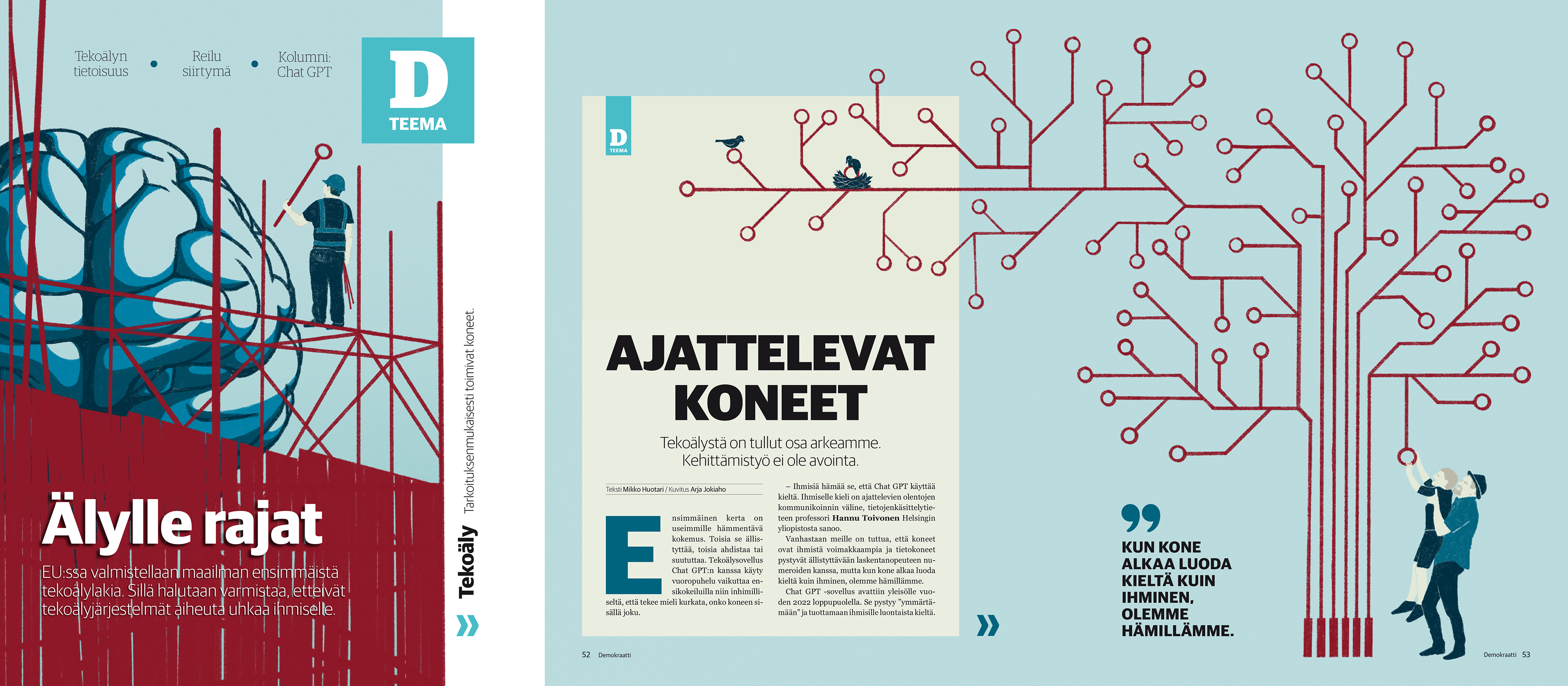 Kahden sivun aukeama lehdestä, aiheena tekoäly. Vasemmalla suuri piirros aivoista rakennustelineillä ja otsikko 'Älylle rajat', jossa kerrotaan EU:n tekoälylaista. Oikealla otsikko 'Ajattelevat koneet', punaisista virtapiireistä muodostuva puu ja ihmishahmoja, sekä lainaus tekoälyn kielentuottokyvyn aiheuttamasta hämmennyksestä.