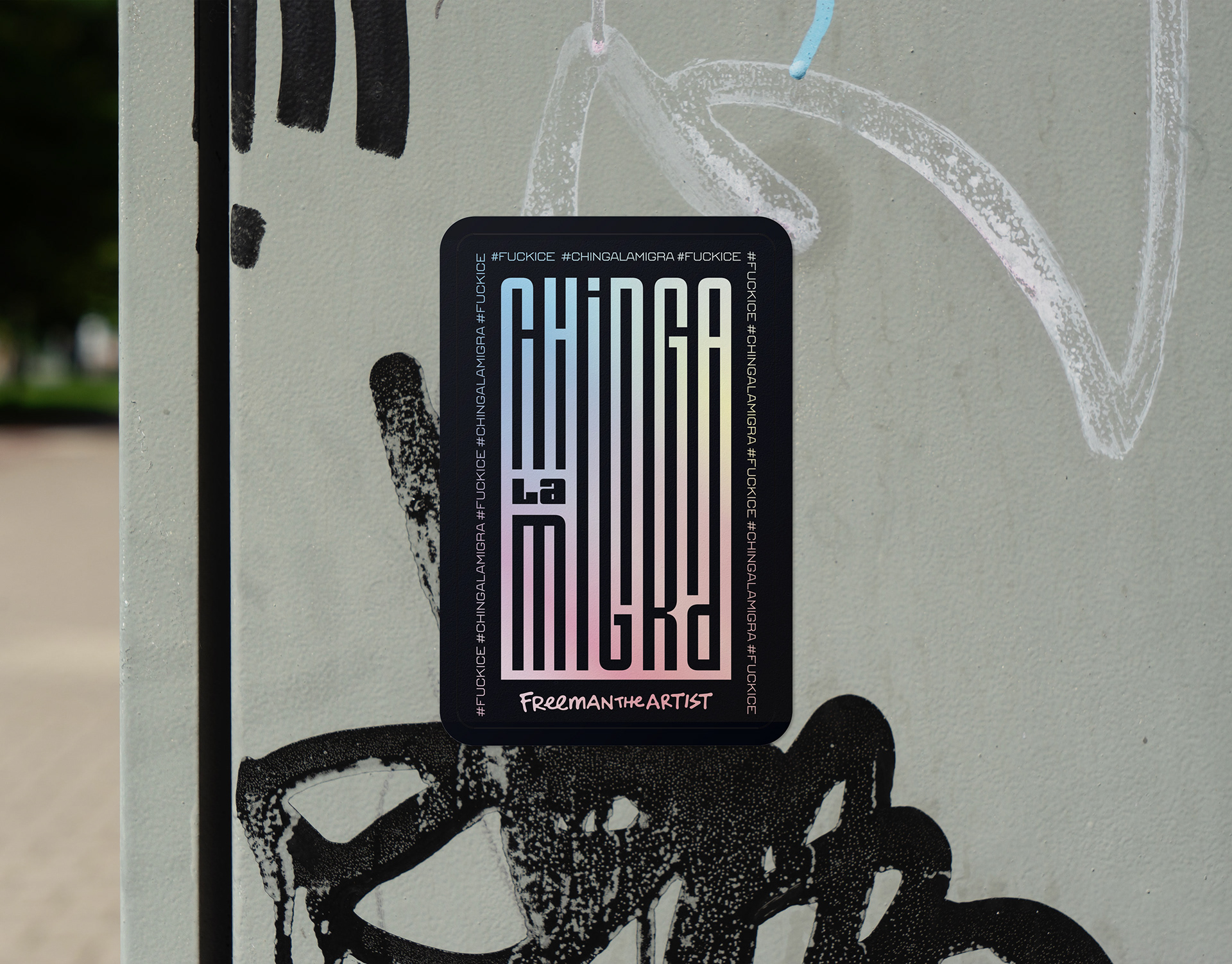 Chinga La Migra Ambigram Holographic Sticker