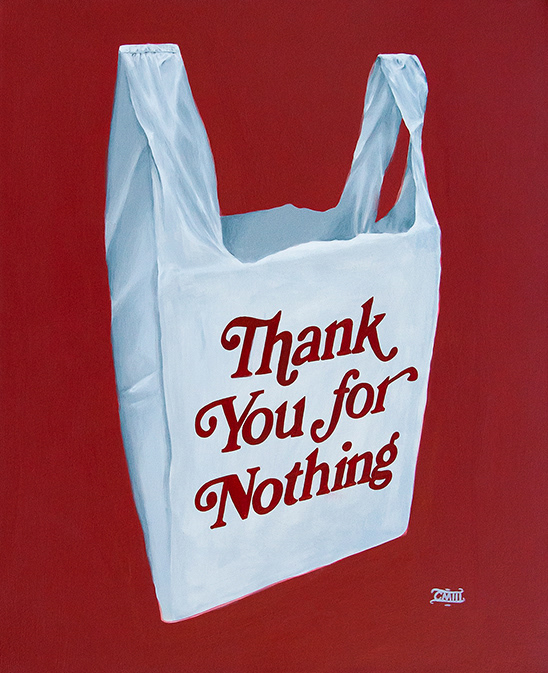 Thank You For Nothing. 2018, 20"x24" Acrylic on canvas