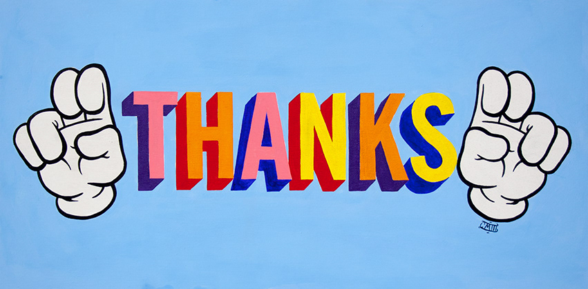 Thanks. 2015, 16"x11" Acrylic on board