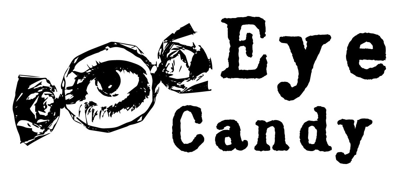 Eye Candy by Grace Dettwyler