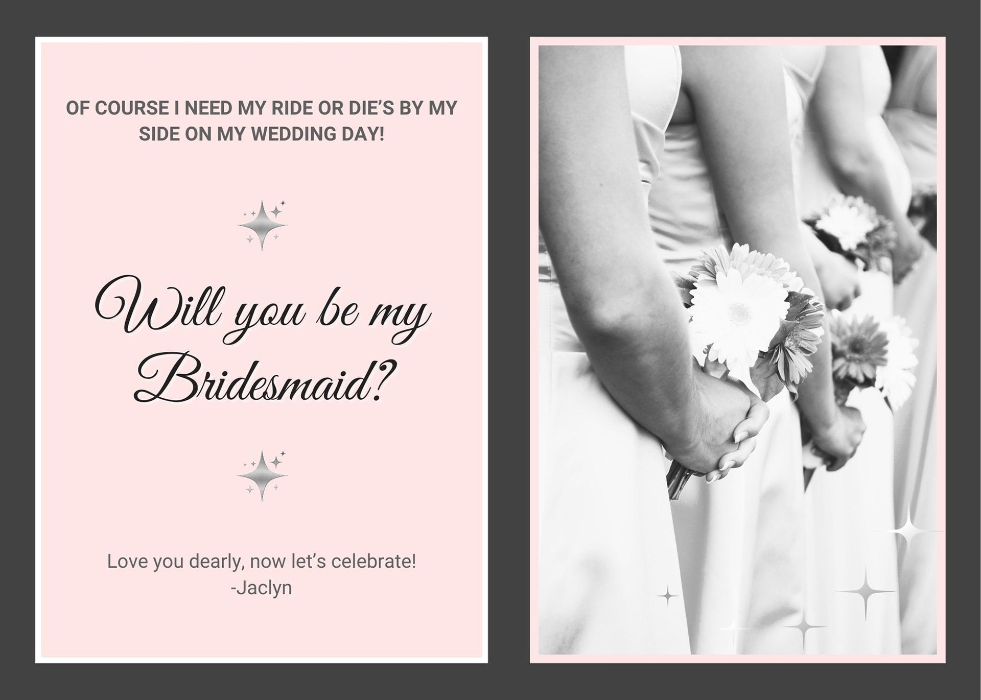 Be my Bridesmaid