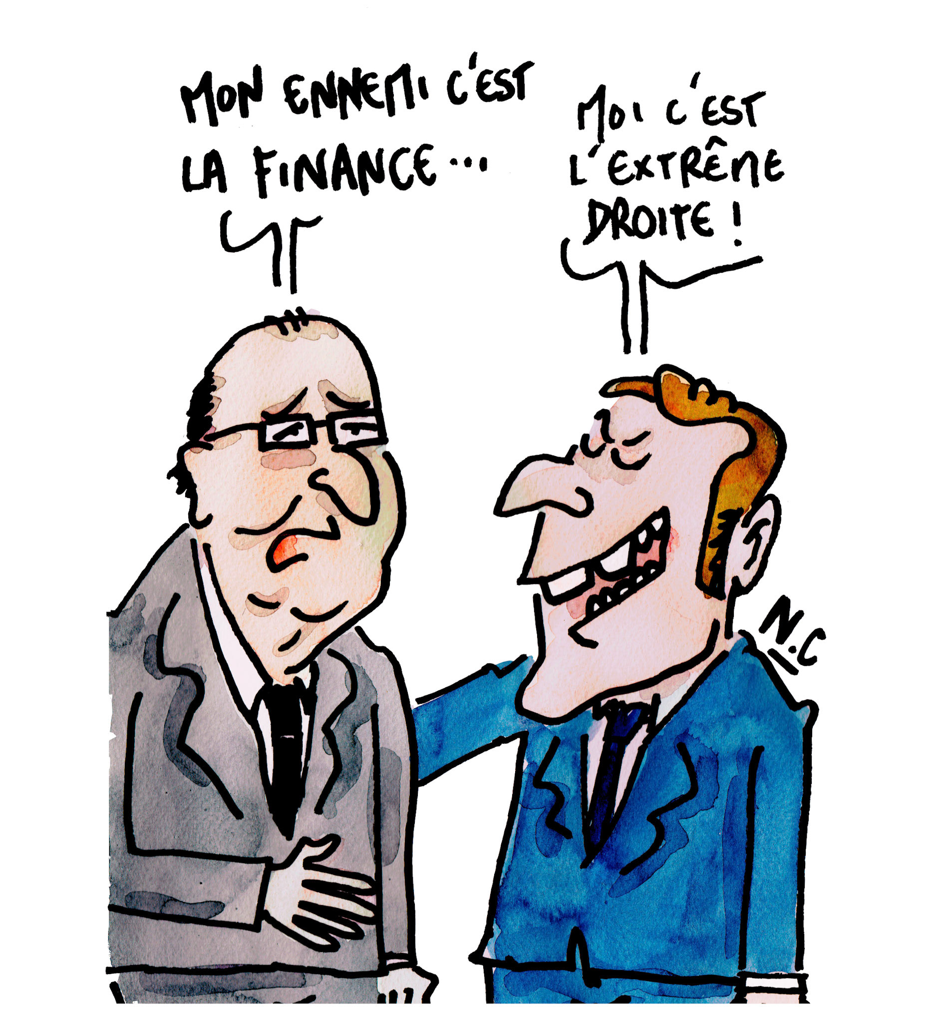 Mon ennemi c'est la finance, moi c'est l'extrême droite !