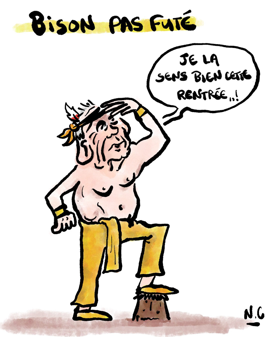 Bison pas futé - Je la sens bien cette rentrée