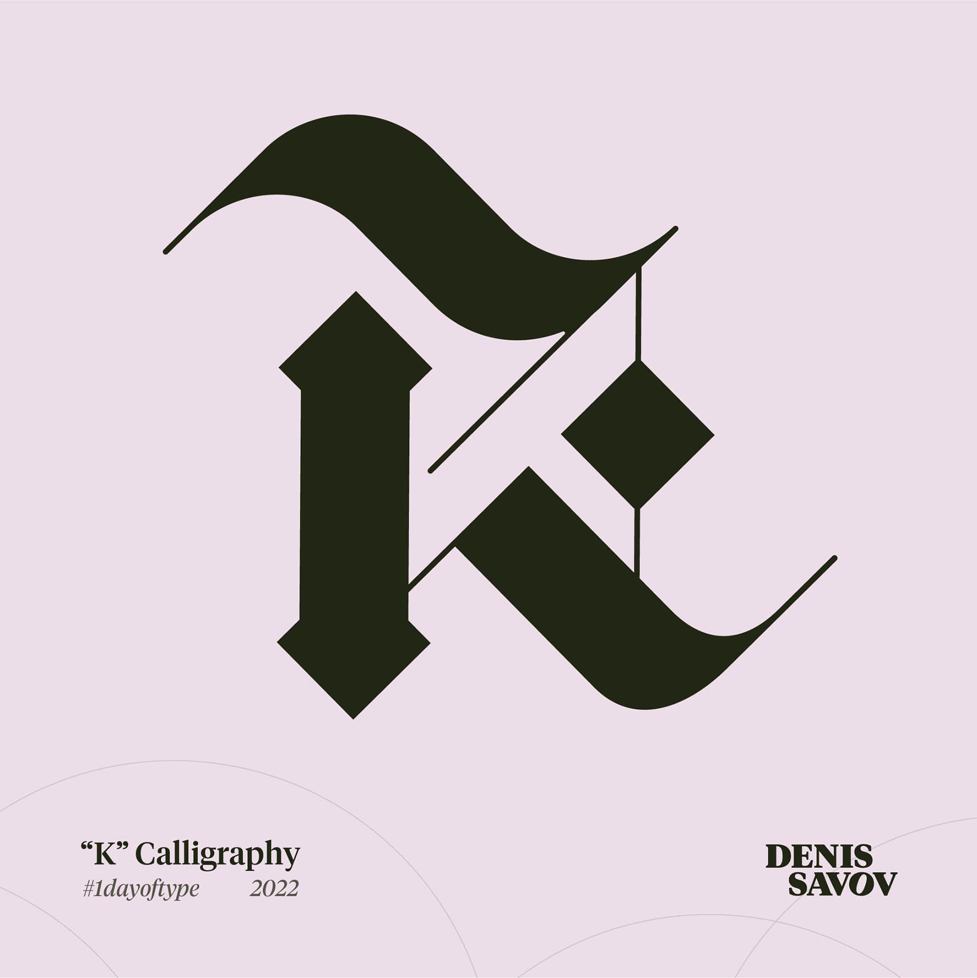 30 Days of Type "K"