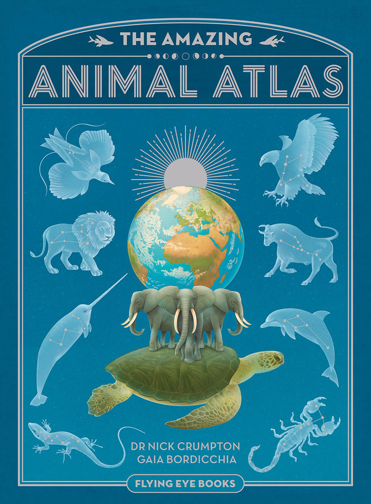Cover illustration of The Amazing Animal Atlas by Gaia Bordicchia and Nick Crumpton