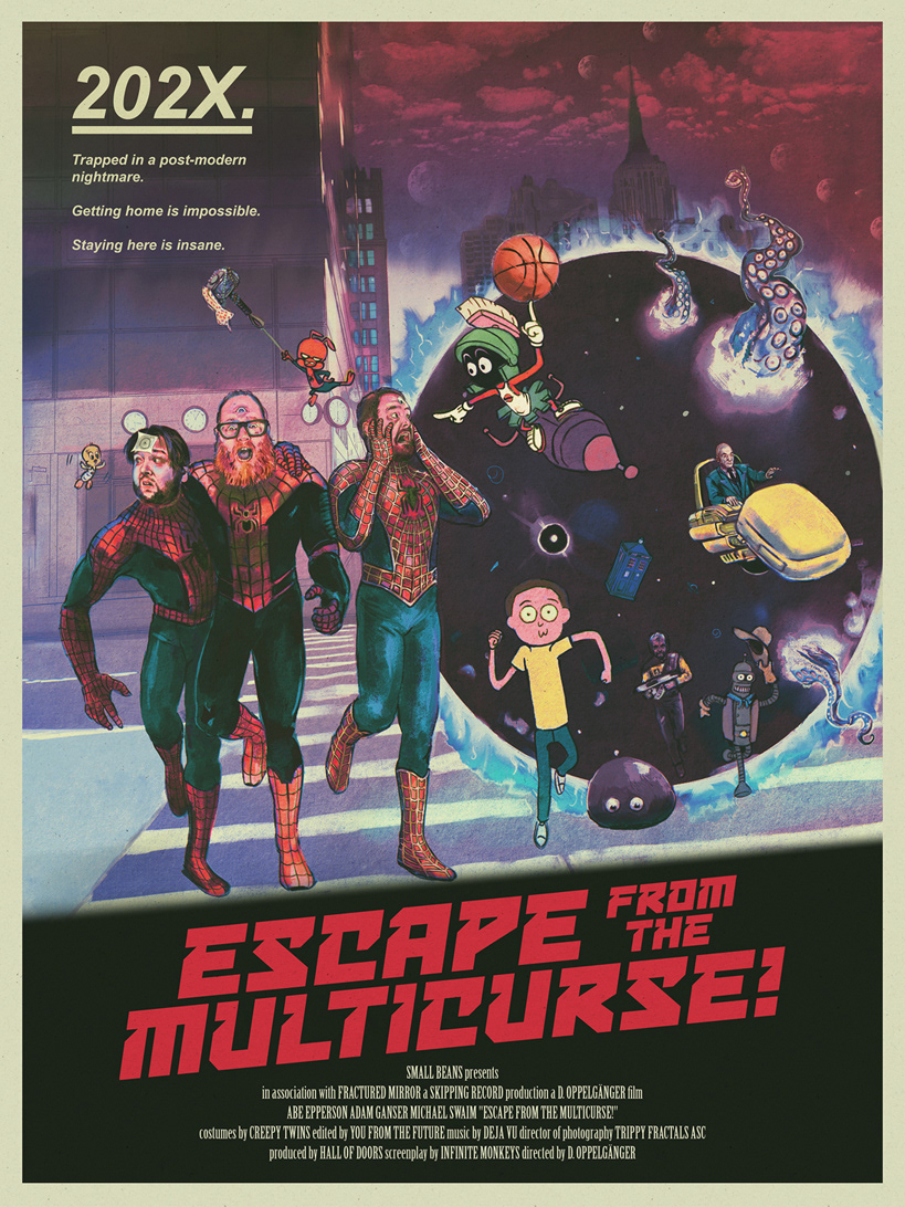 'Escape From the Multicurse' 2022, A parody of the Escape From New York poster, created as a podcast cover for Small Beans
