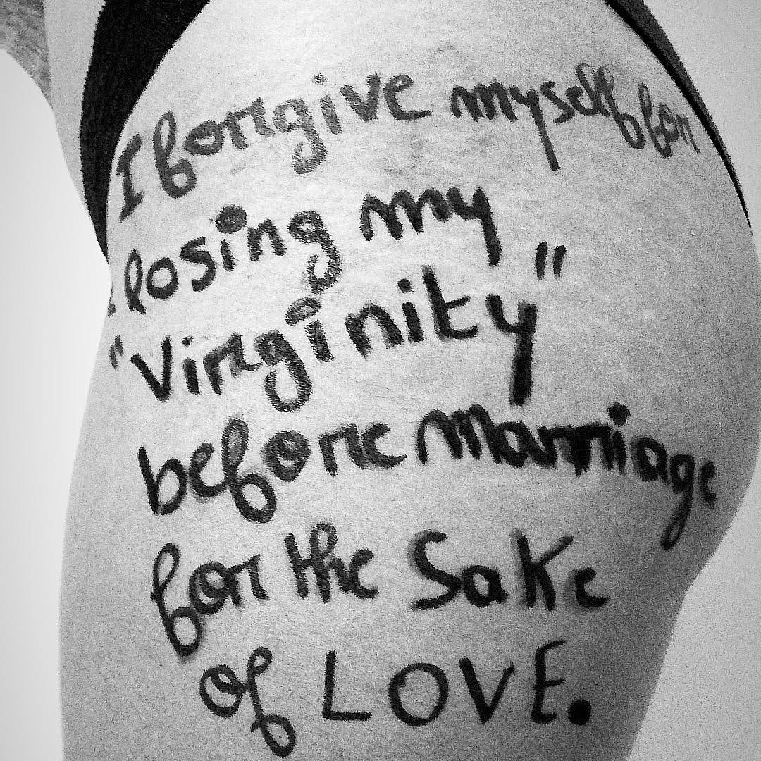 "I forgive myself for losing my "virginity" before marriage for the sake of love"