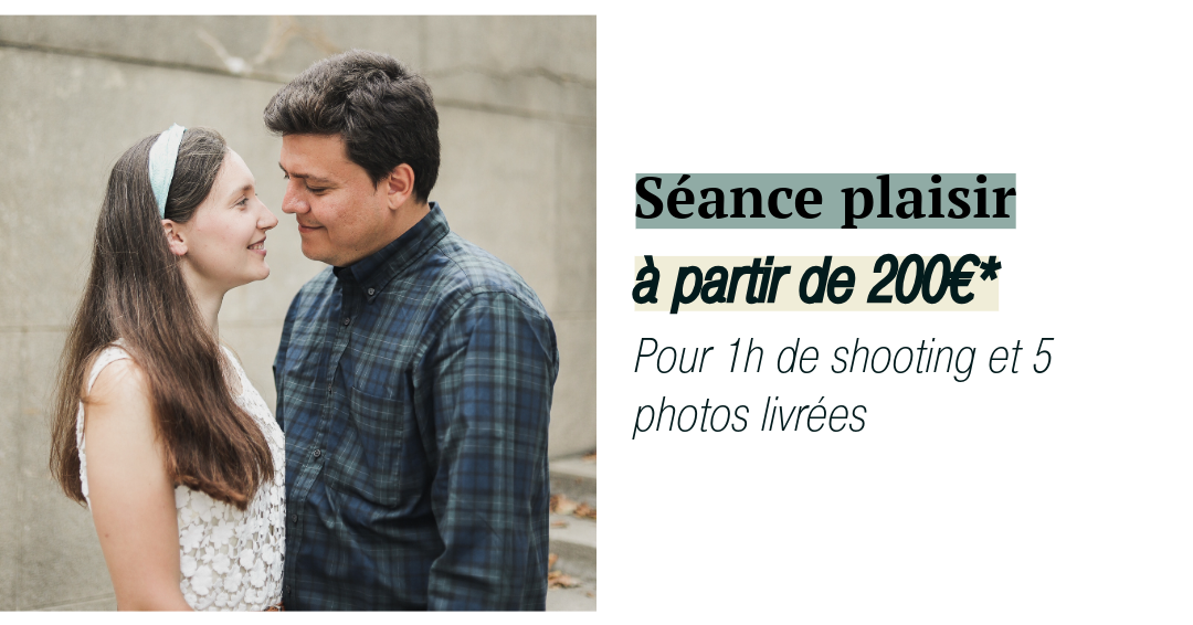Catalogue : séance plaisir à partir de 200€ 1h de shooting et 5 photos