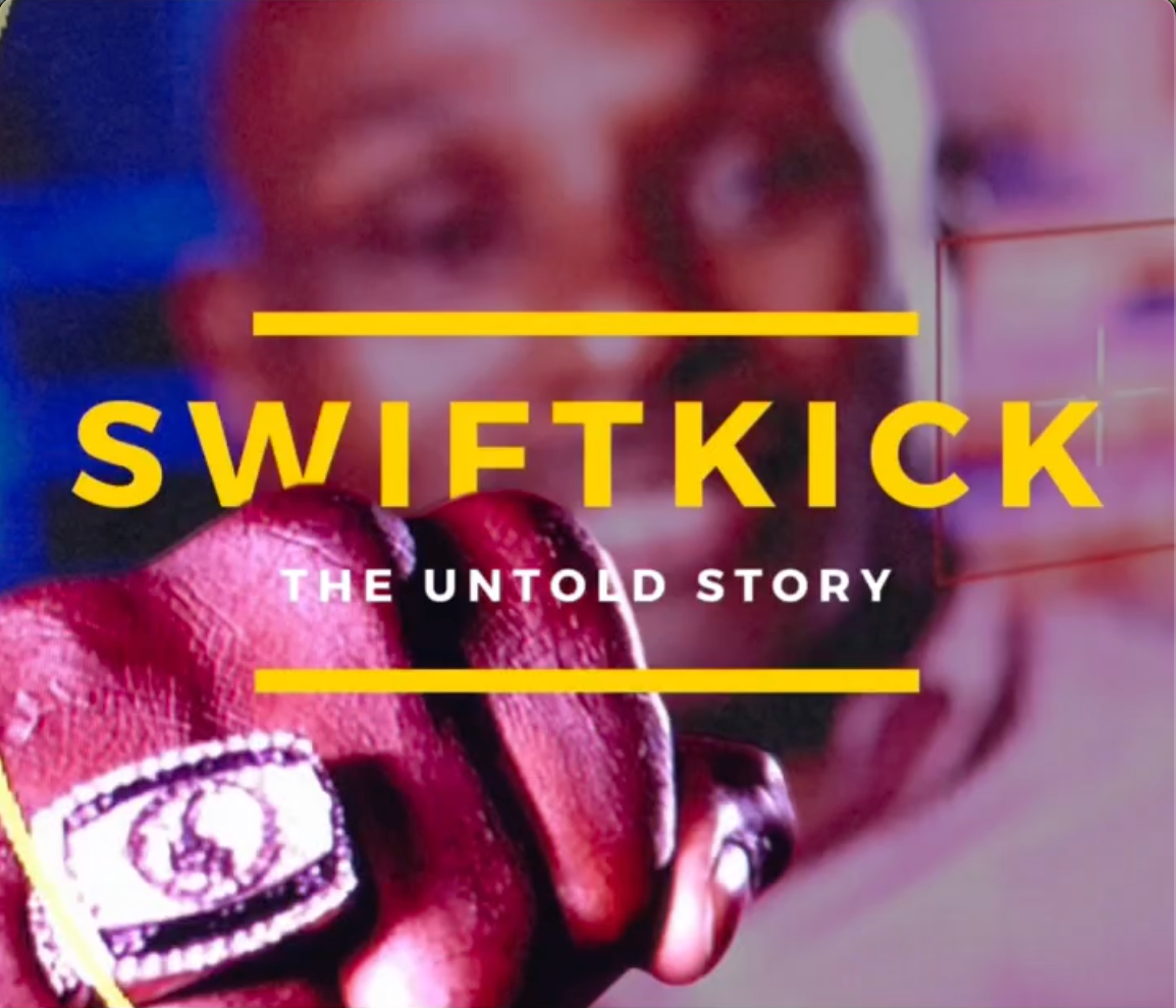 Swiftkick The Untold Story (Documentary 2026)