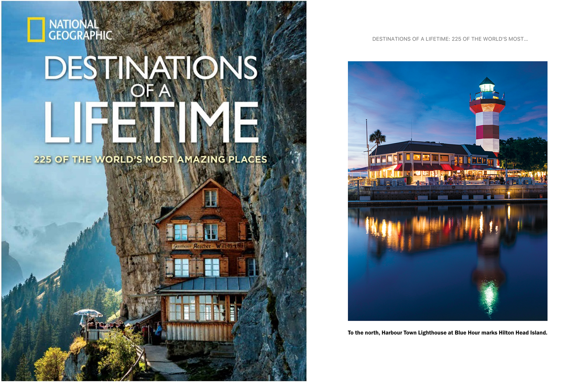 National Geographic Destinations of a Lifetime 225 of the World's Most Amazing Places