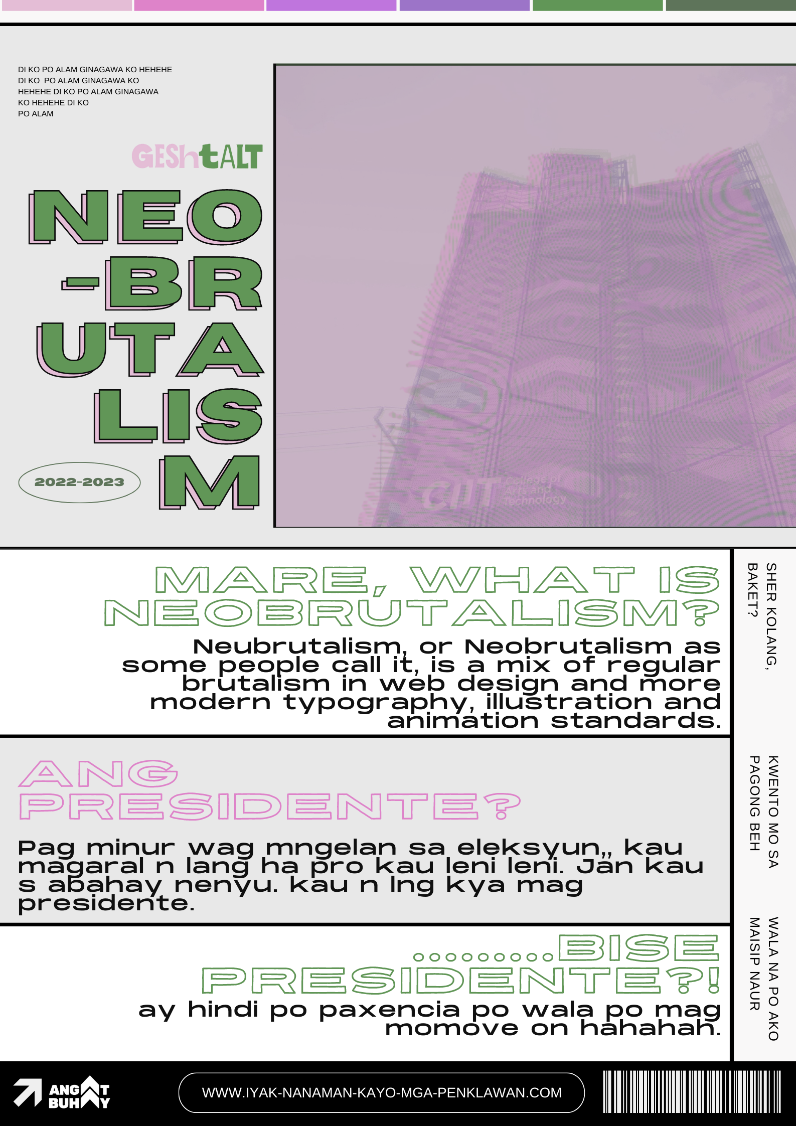 Geshtalt Neo-Brutalism (Layout By: Shaina Rivera)