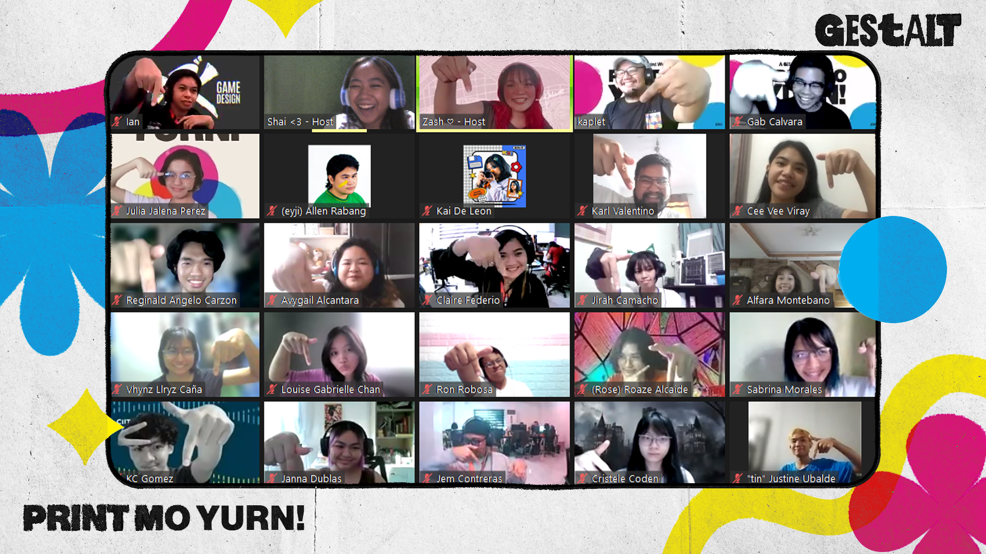 GESTALT 2022: Print Mo Yurn! (Hosted By: Zash Pinpin & Shaina Rivera)