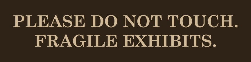 Please do not touch sign