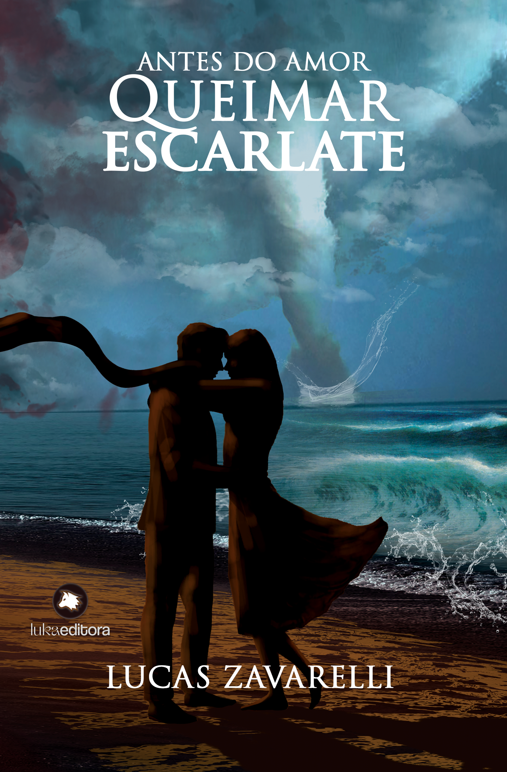 Antes do Amor Queimar Escarlate Lucas Zavarelli