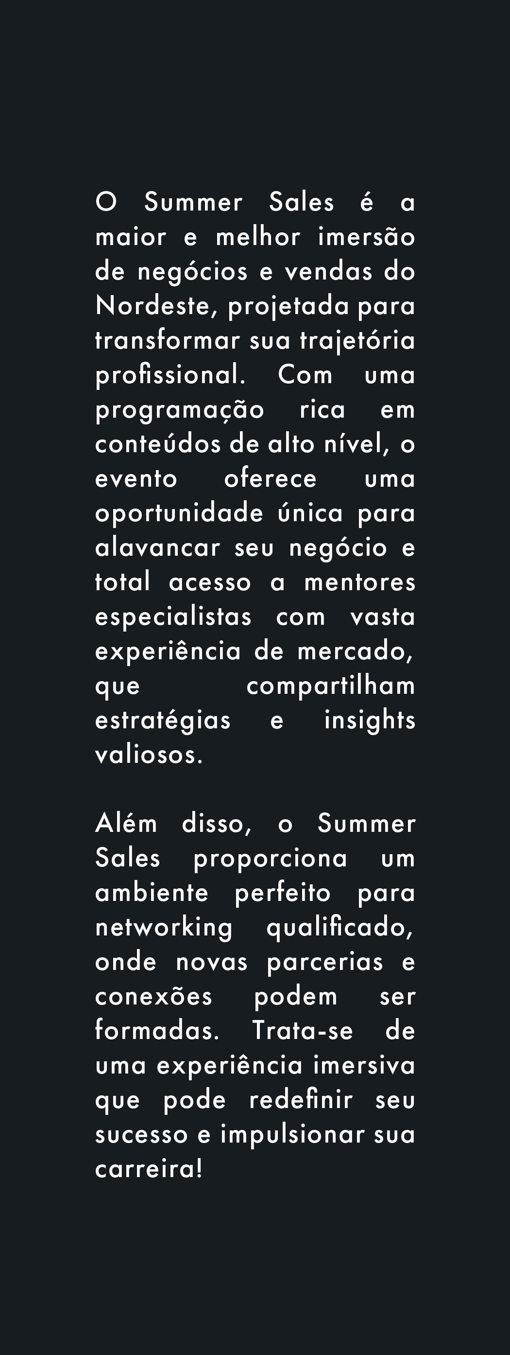 A ARTE DE VENDER O ANO TODO: histórias de sucesso pós-summer sales