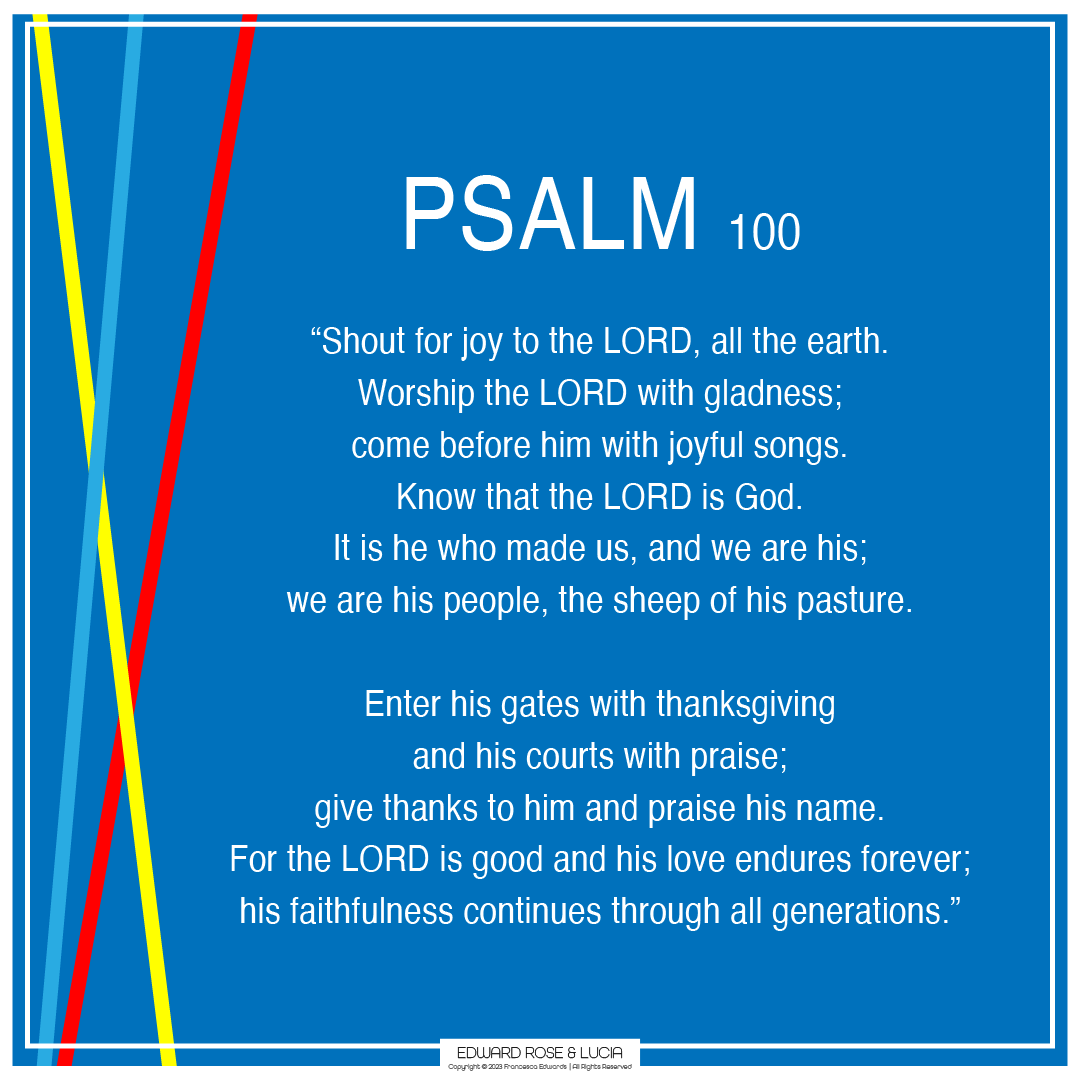 Boutique Visual Design - 2023 - Psalms 100