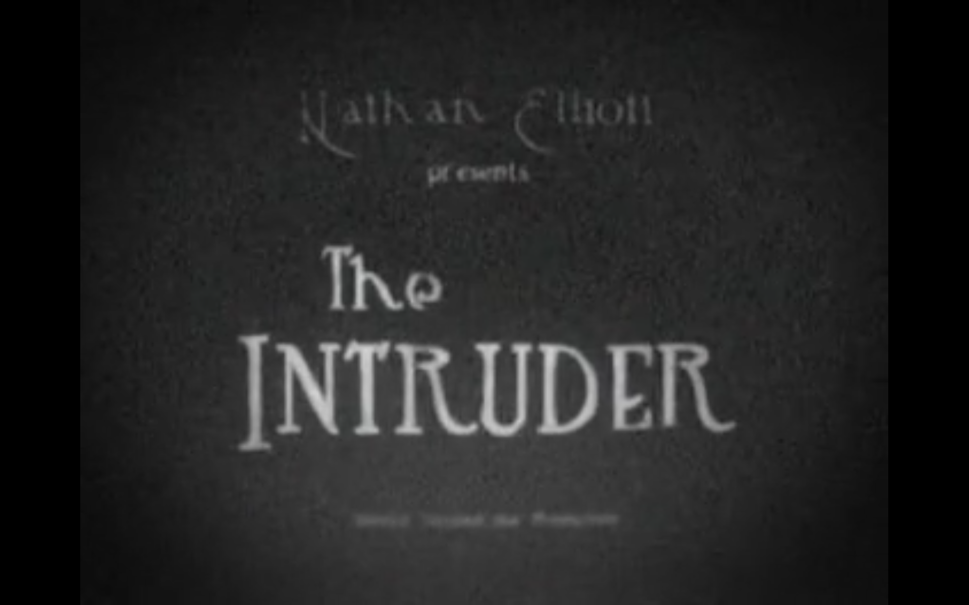 The Intruder