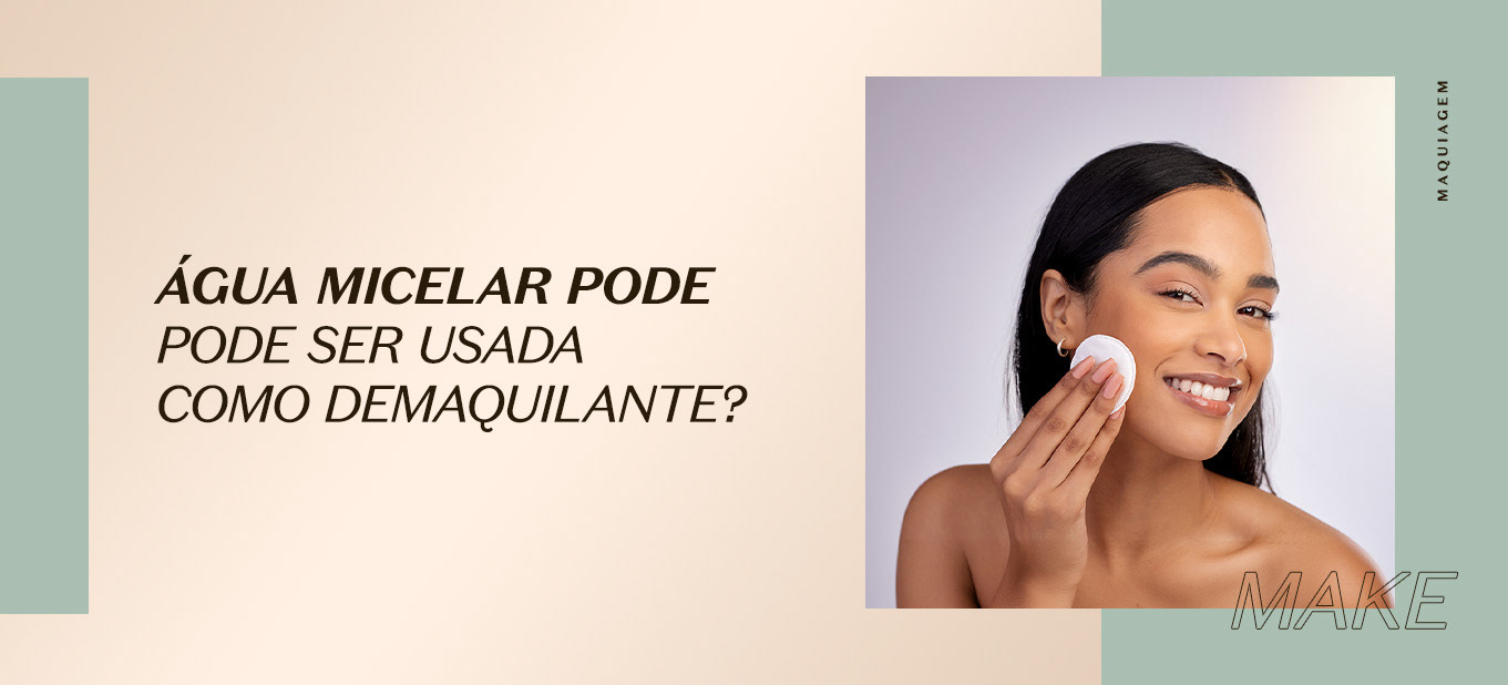 https://www.boticario.com.br/dicas-de-beleza/agua-micelar-pode-ser-usada-como-demaquilante-descubra-os-segredos/