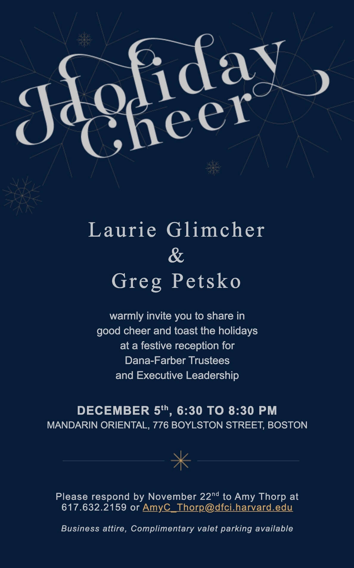 Invite toe the 2019 holiday party hosted by Laurie Glimcher, MD, President and CEO of Dana-Farber, and her husband for Trustees and Executive Leadership