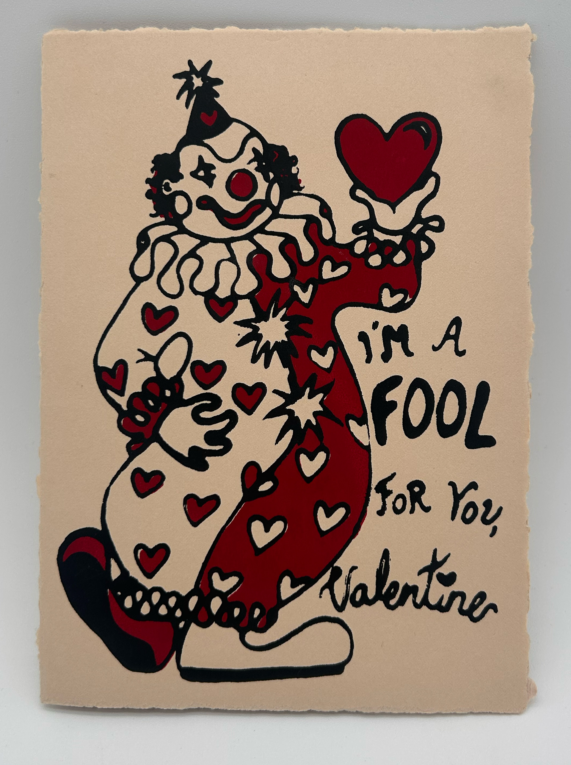 Fool for You Valentine - Serigraph