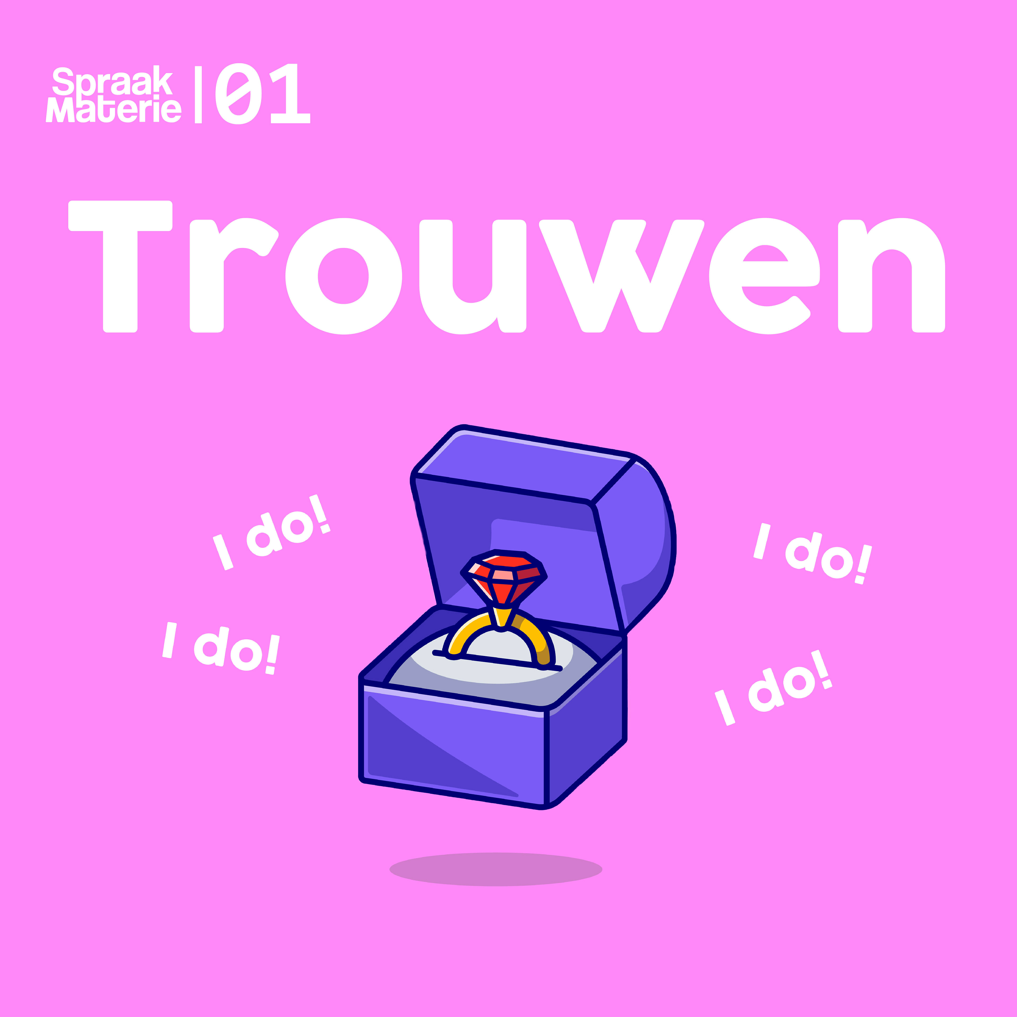 SpraakMaterie S1E1 Trouwen