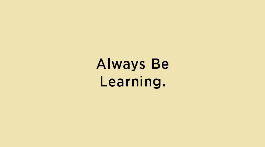Try new things. Take chances.