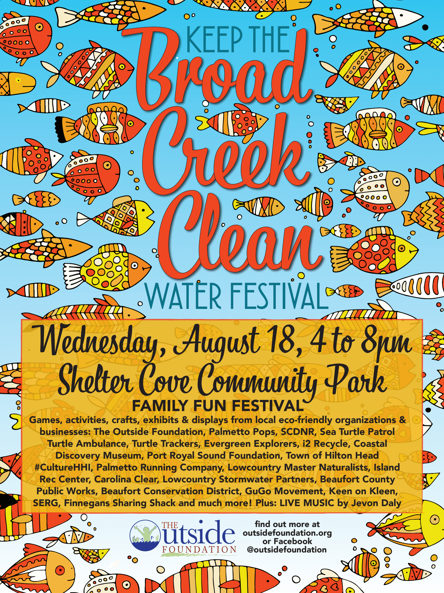 Outside Foundation annual Keep the Broad Creek Clean Festival. Variations include print ad, social graphics, printed posters & flyers, email headers, website graphics.