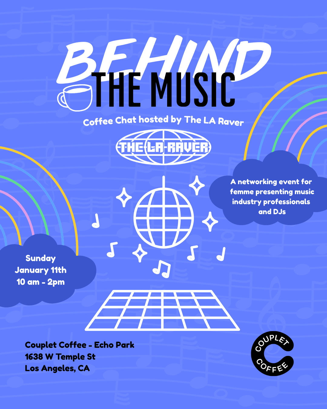 simple flyer for The LA Raver "Behind The Music"