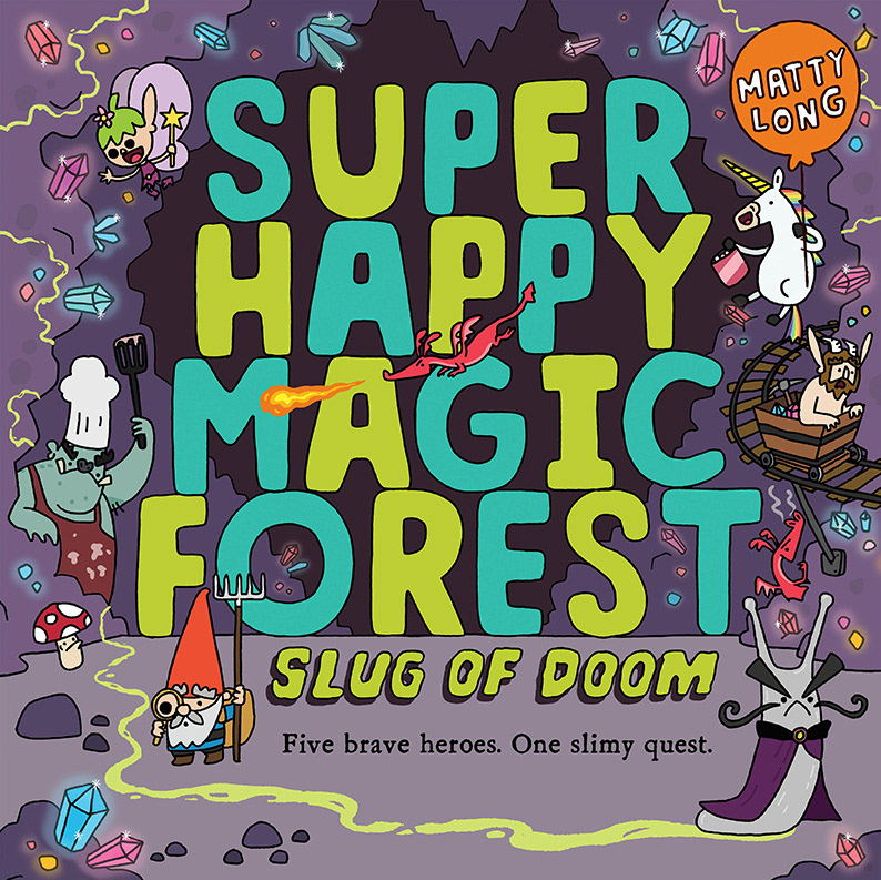 Matty Long - SUPER HAPPY MAGIC FOREST