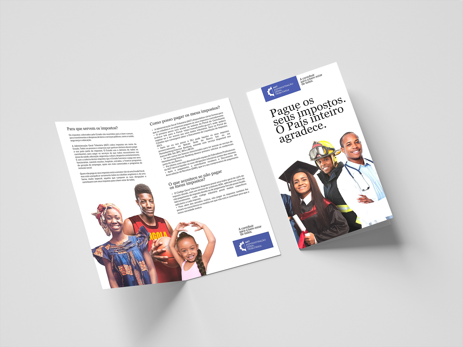 A flyer by the Administração Geral Tributária (AGT) encourages tax payment with the message "Pague os seus impostos. O País inteiro agradece." It highlights the importance of taxes for public services like health, security, and education, featuring images of a student, police officer, firefighter, graduate, and doctor.
