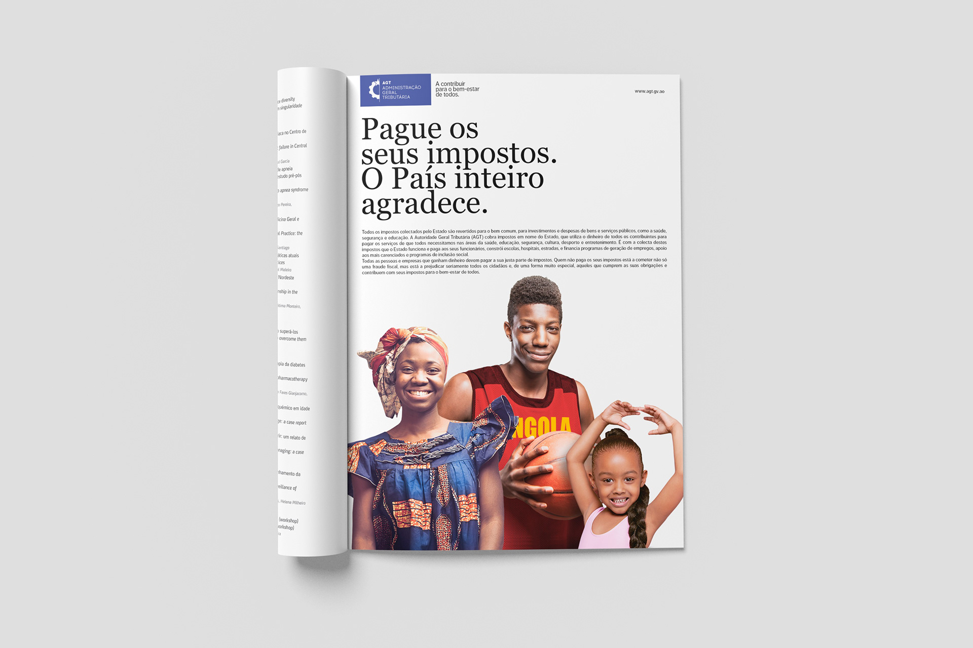 A press advertisement displays a message in Portuguese urging people to pay their taxes for the nation's benefit. It features the AGT Administração Geral Tributária logo and three individuals, each representing different demographics.