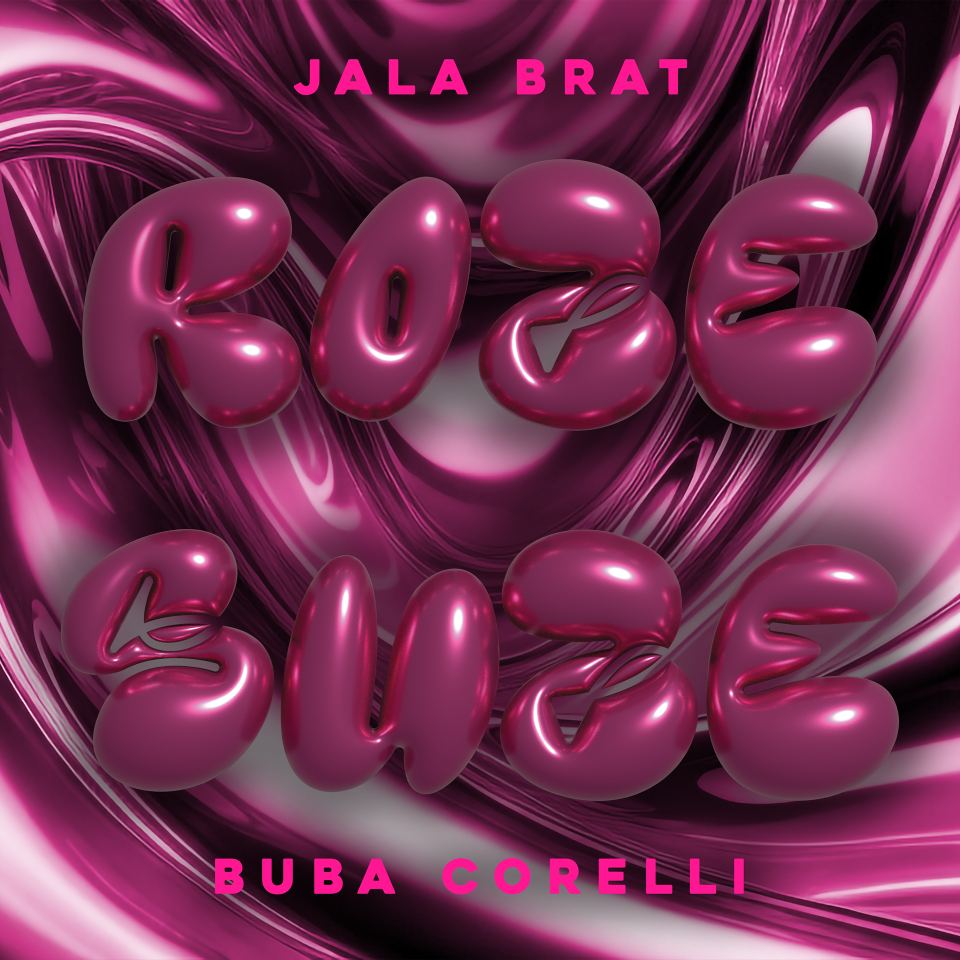 Jal Brat & Buba Corelli - Roze Suze