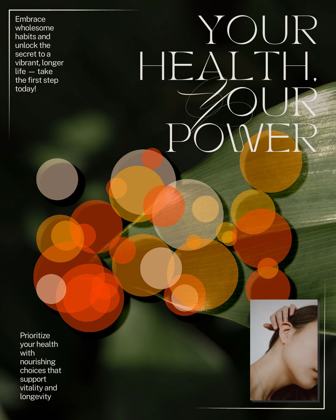 Digital wellness poster featuring layered bokeh effects, elegant serif typography, a natural green leaf background, and a portrait of a woman — promoting health, vitality, and self-care through advanced Photoshop compositing.