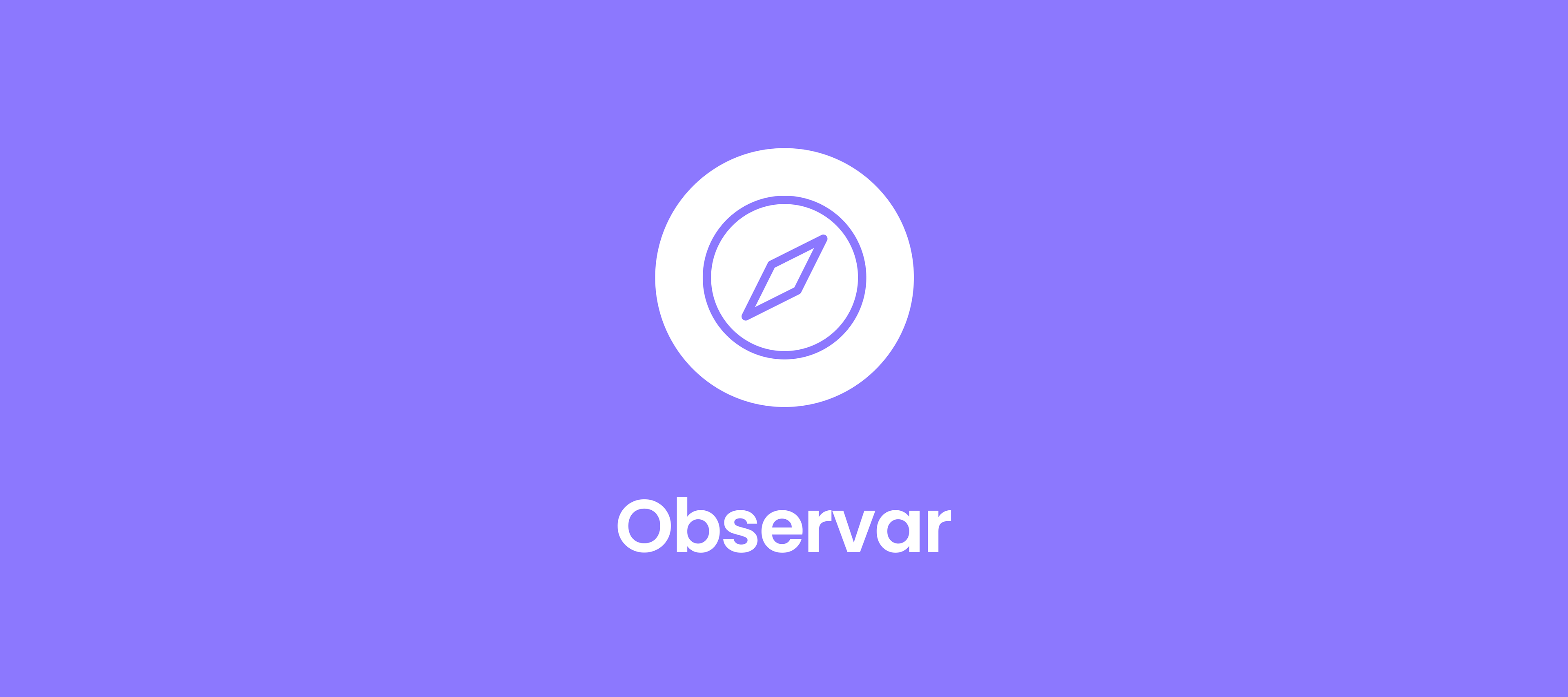 6. Observar
