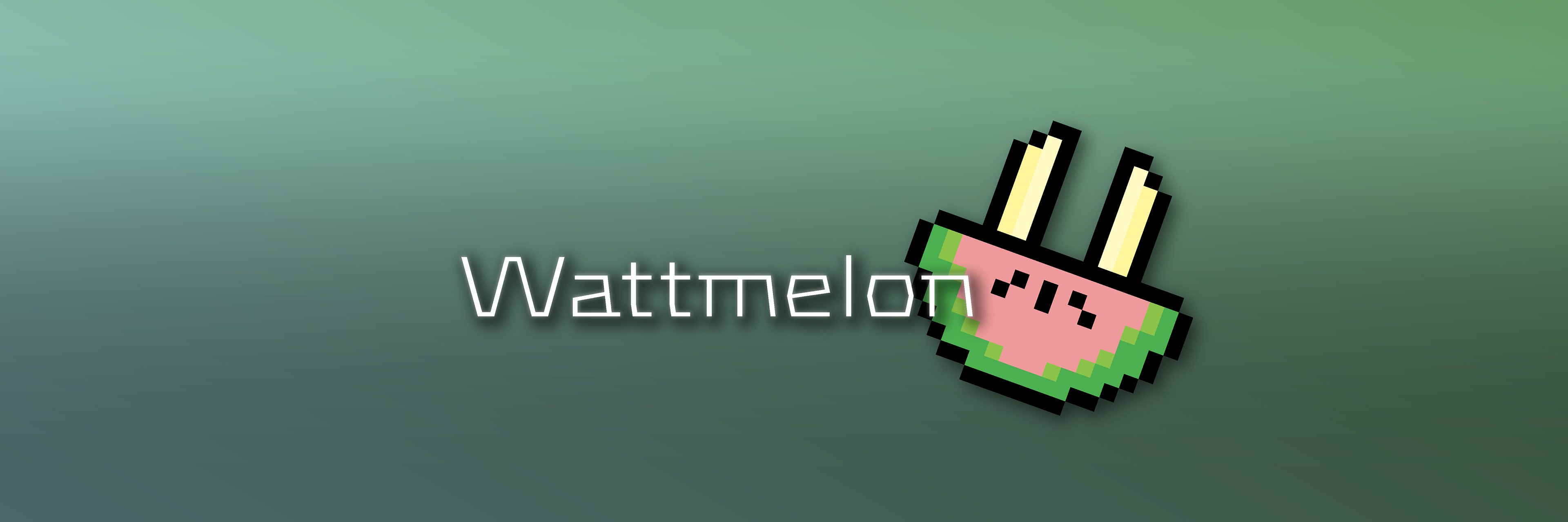 Wattmelon Banner (First iteration, 2018)
