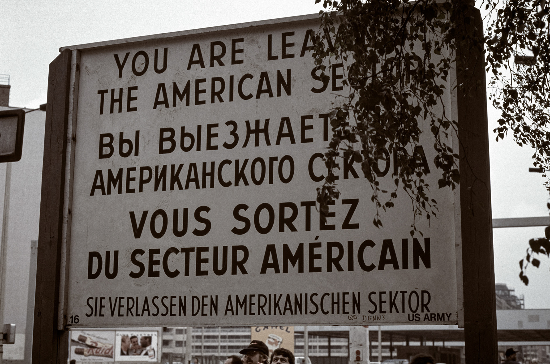 You Are Leaving The American Sector