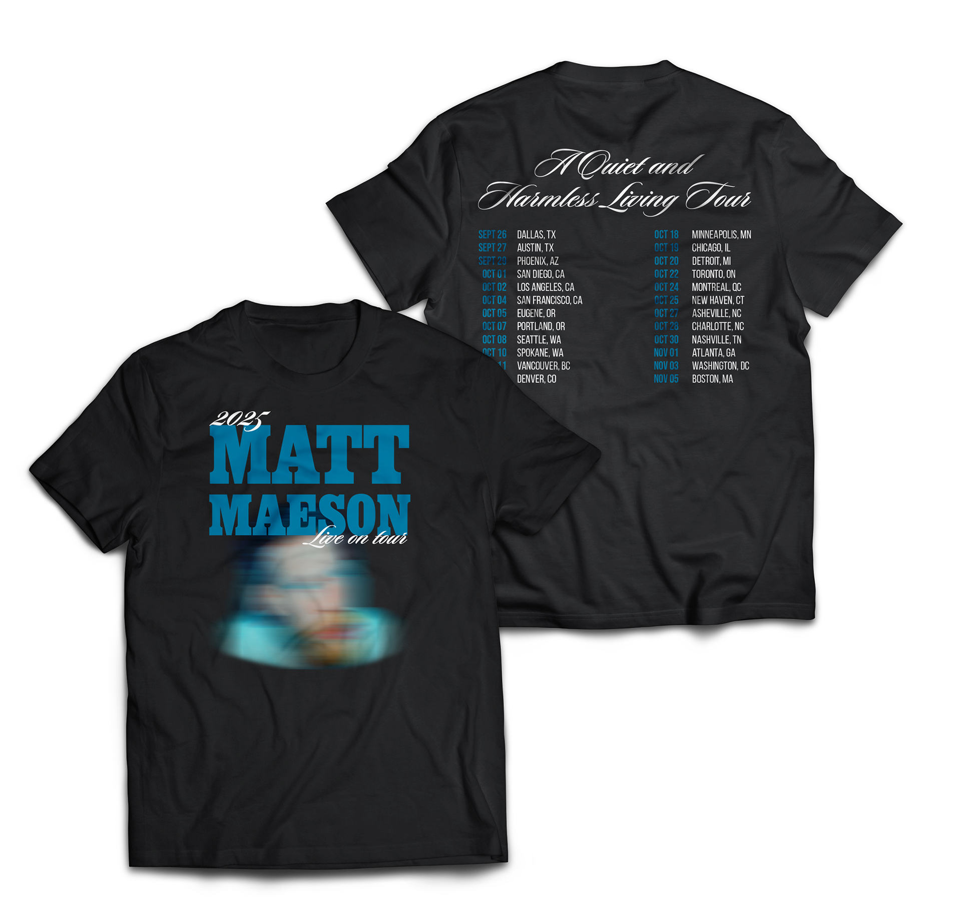 Concept merch for the Matt Maeson A Quiet and Harmless Living Tour.