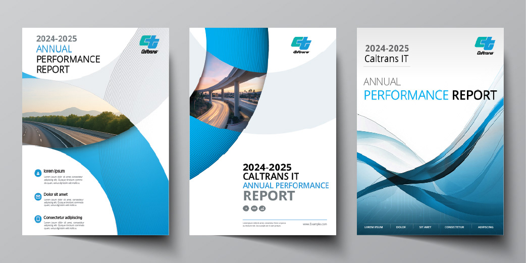 Initial Caltrans IT Annual Performance Report cover concepts 1–3, showing three original cover designs as paper mockups.