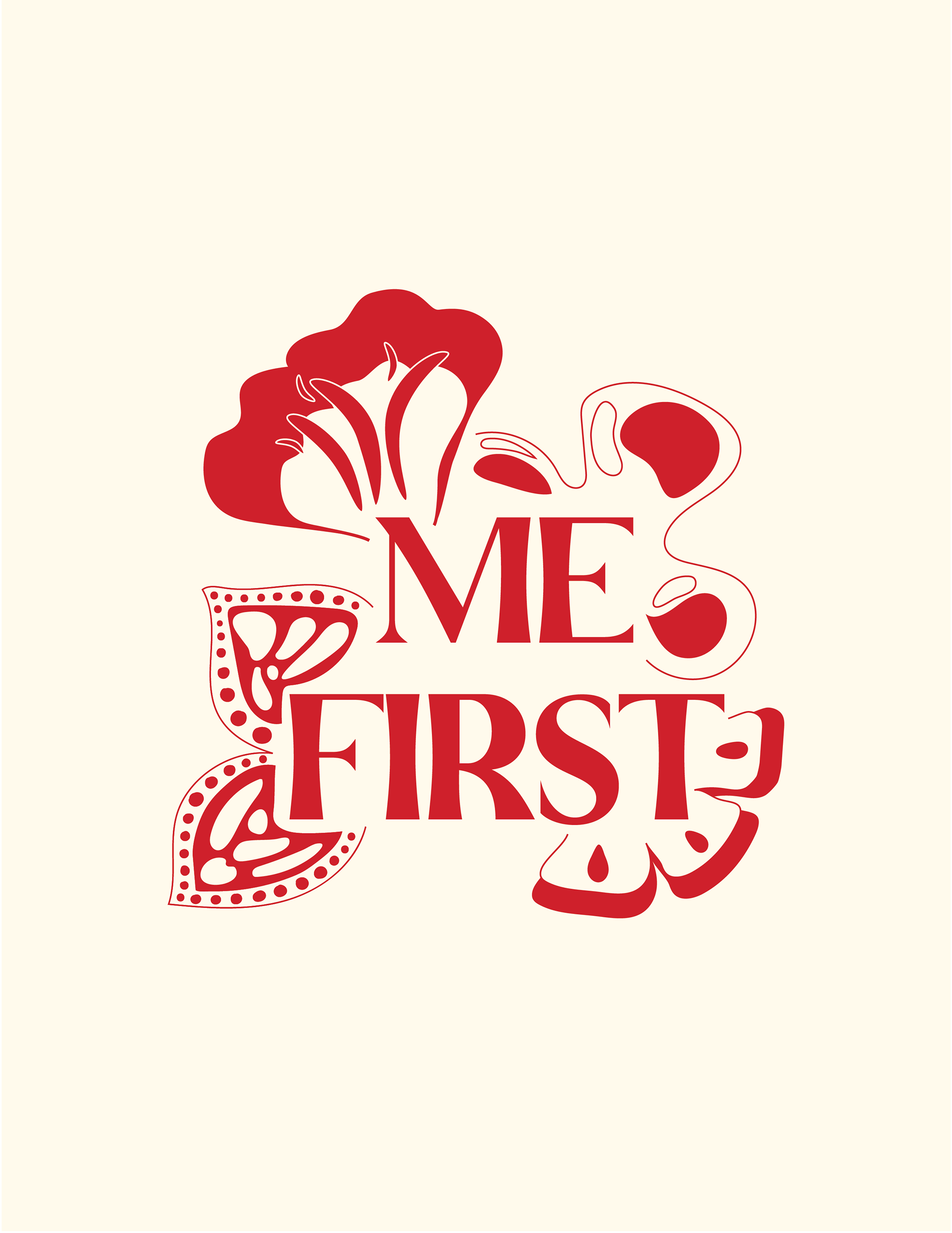 Me First