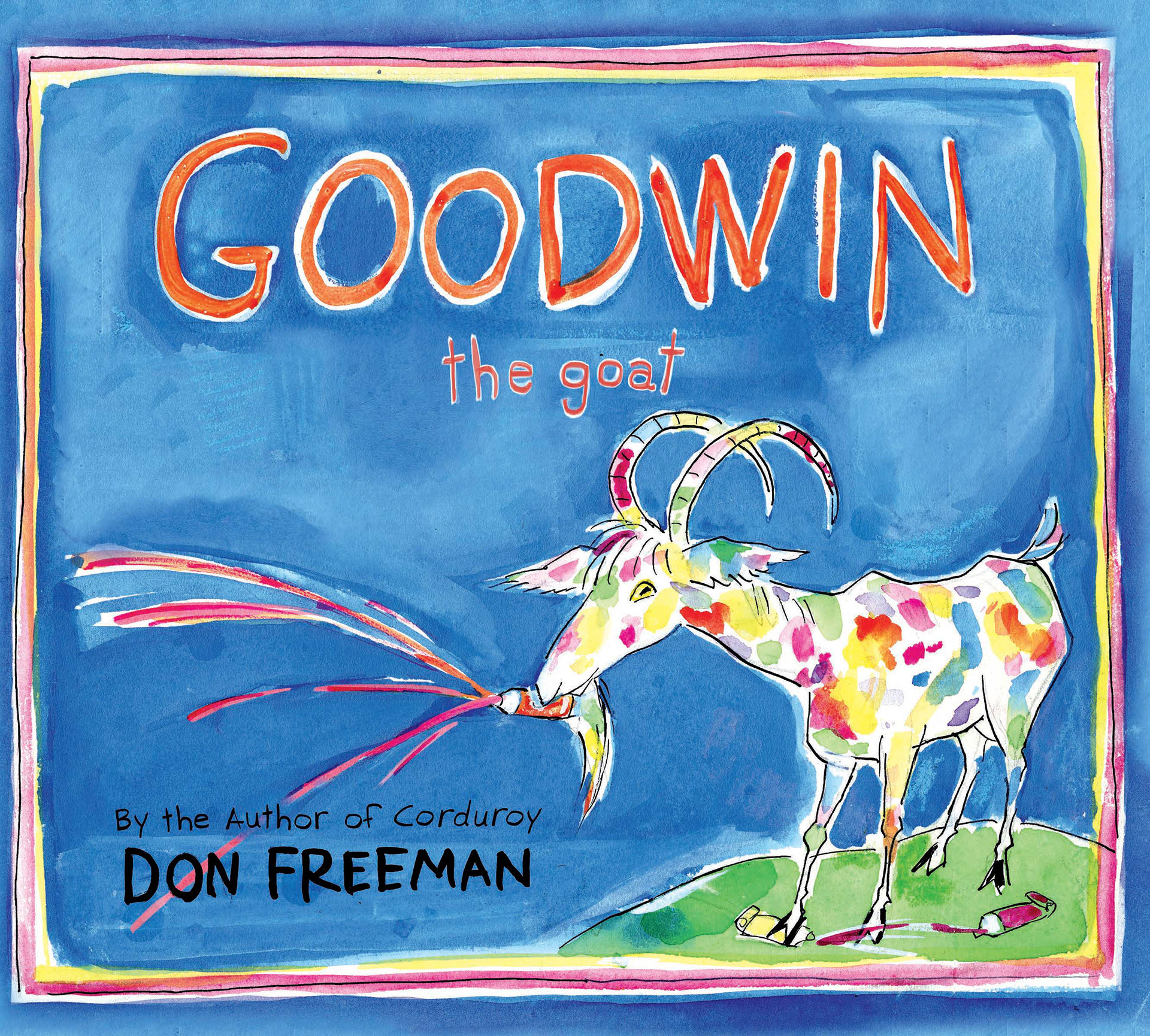 Goodwin the Goat,Skyhorse 2015