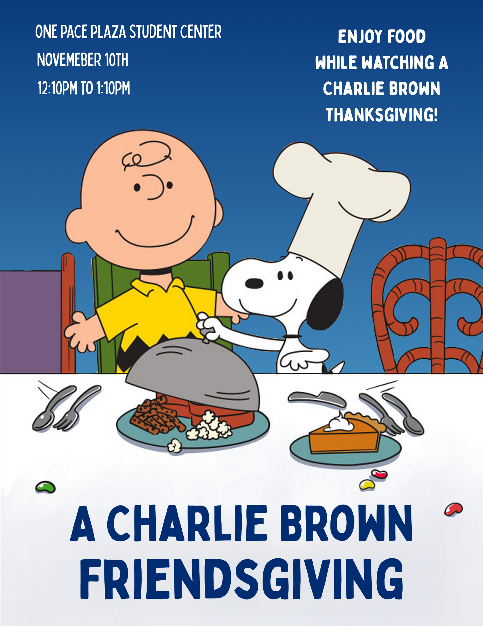 Charlie Brown inspired event flyer for Pace University's Center for Student Engagement