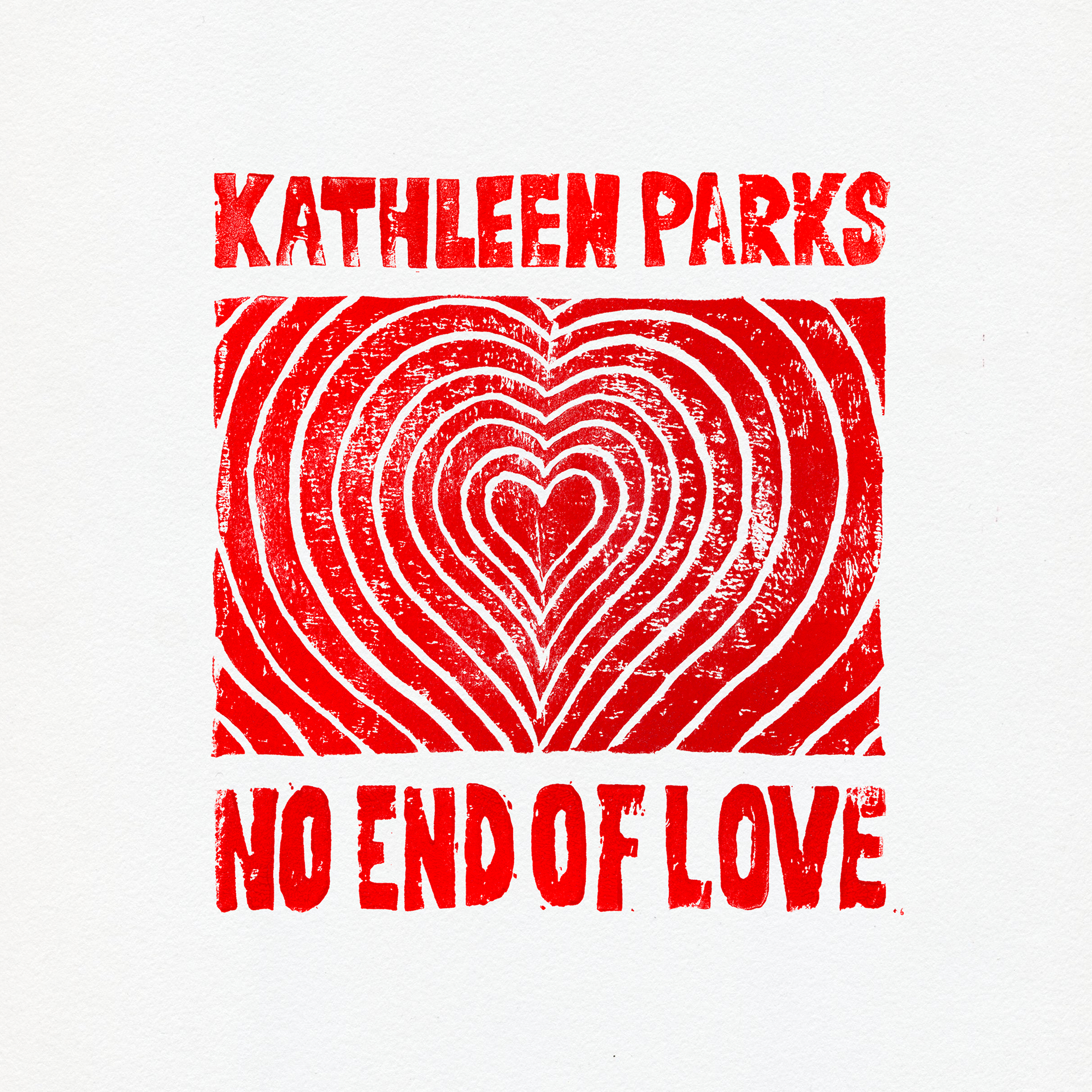 Kathleen Parks "No End of Love"