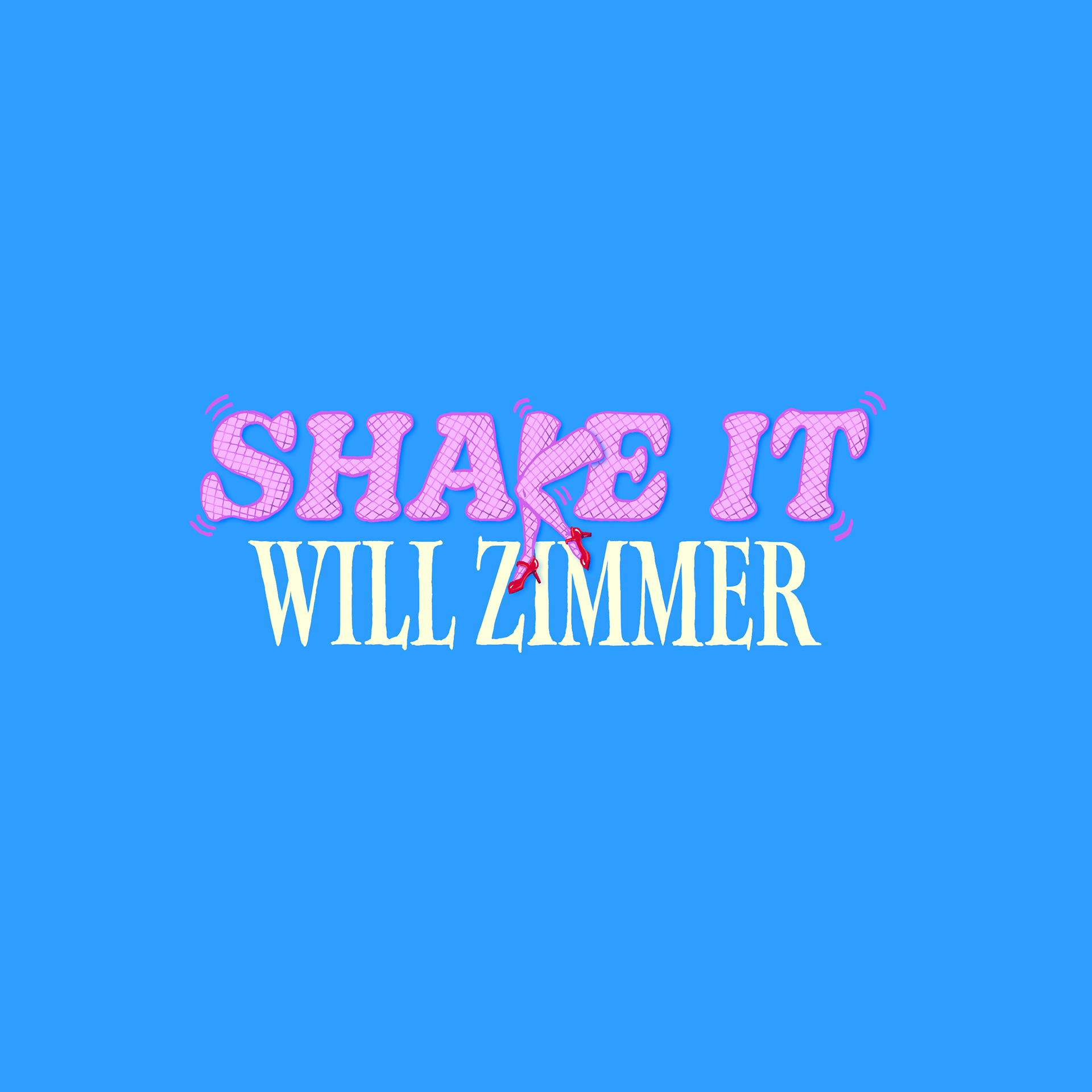 Will Zimmer "Shake It"